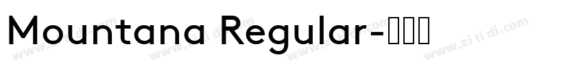 Mountana Regular字体转换